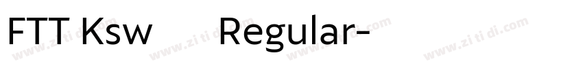 FTT Ksw飛龍 Regular字体转换